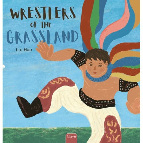 Wrestlers Of The Grassland - Liu Hao