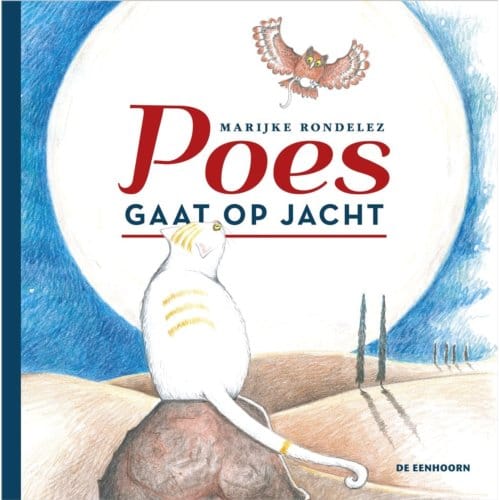 Poes Gaat Op Jacht - Marijke Rondelez