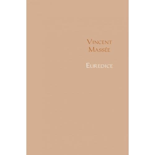 Euredice - Vincent Massée