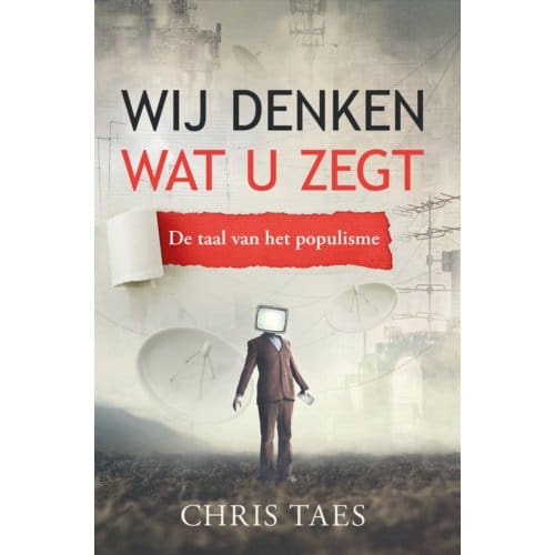 Wij Denken Wat U Zegt - Chris Taes