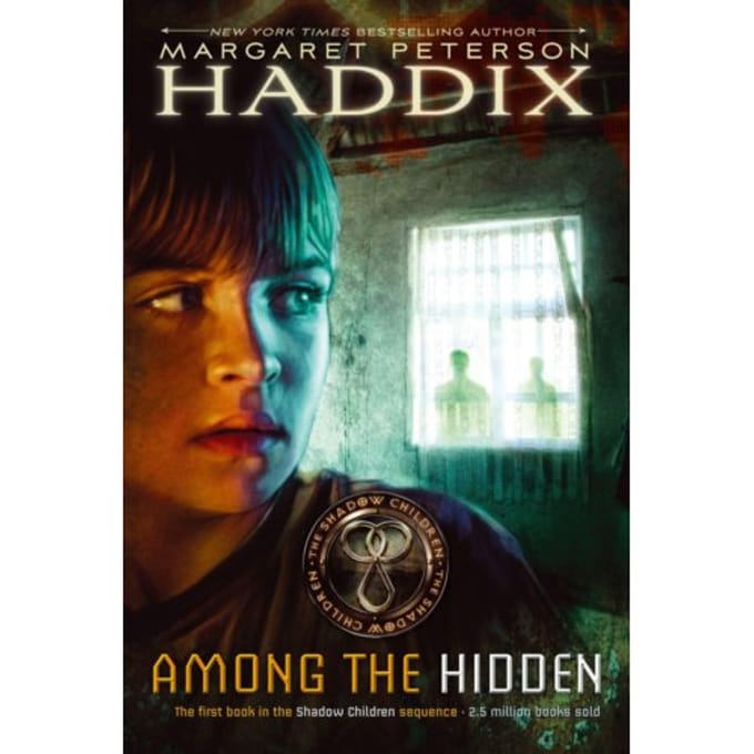 Among The Hidden - Shadow Children - Margaret Peterson Haddix