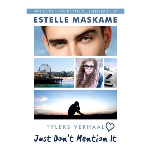 Just Don't Mention It - #dimily - Estelle Maskame