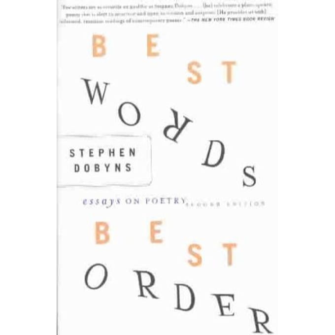 Best Words, Best Order - Stephen Dobyns