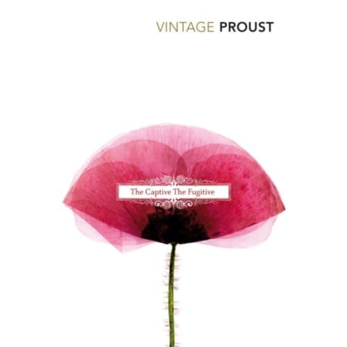 In Search Of Lost Time, Vol 5 - Marcel Proust