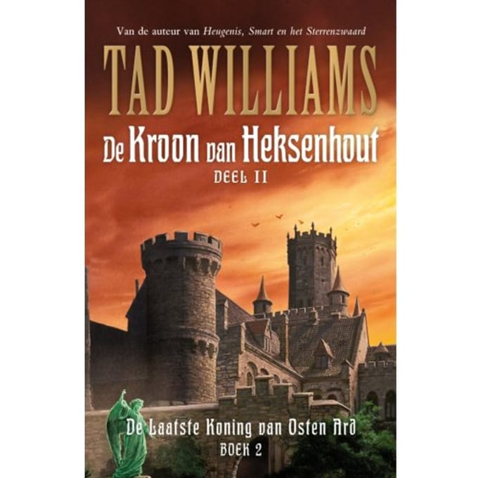 De Kroon Van Heksenhout - De Kroon Van Heksenhout - Tad Williams