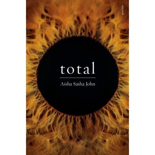 Total - Aisha Sasha John