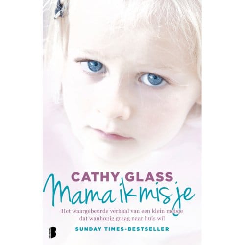 Mama Ik Mis Je - Cathy Glass
