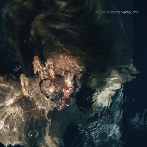 Naima Joris - While The Moon (CD)