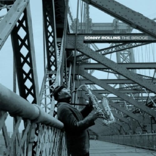 Bridge - Sonny Rollins
