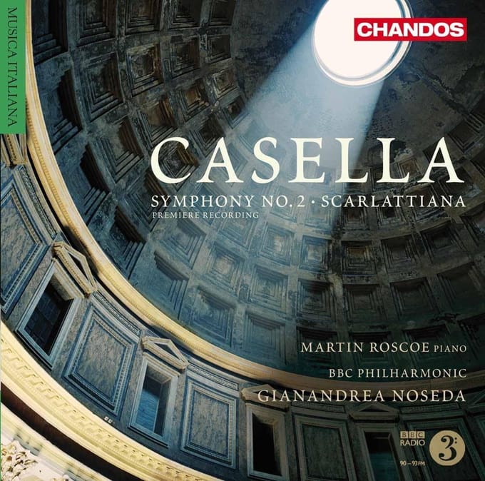 Martin Roscoe & BBC Philharmonic Orchestra - Casella: Symphony No.2 | Scarlattiana (CD)