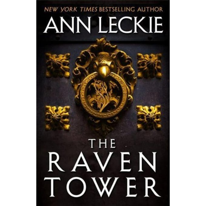 Raven Tower - Ann Leckie