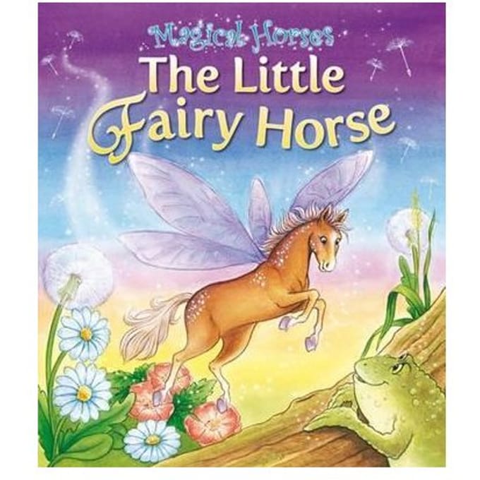The Little Fairy Horse - Karen King
