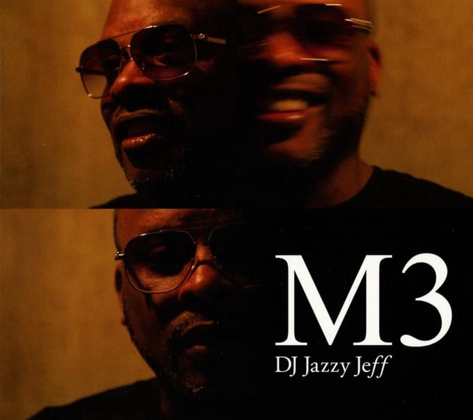 DJ Jazzy Jeff - M3 (CD)