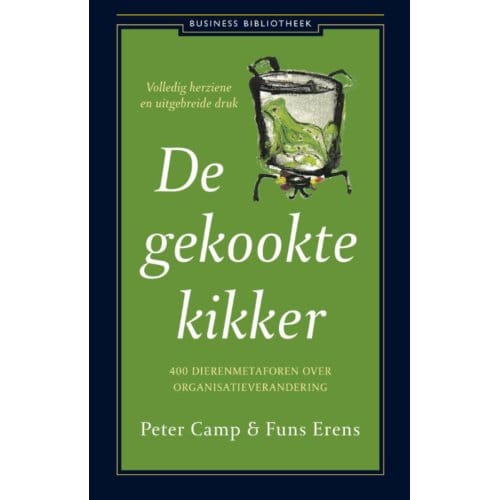 De Gekookte Kikker - Business Bibliotheek - Peter Camp