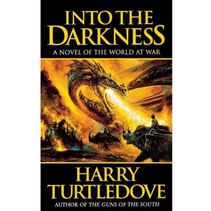 Into The Darkness - Harry Turtledove
