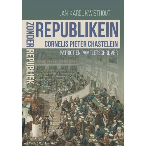 Republikein Zonder Republiek - Jan-Karel Kwisthout