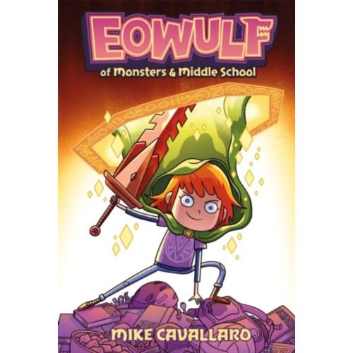 Eowulf: Of Monsters And Middle School - Mike Cavallaro