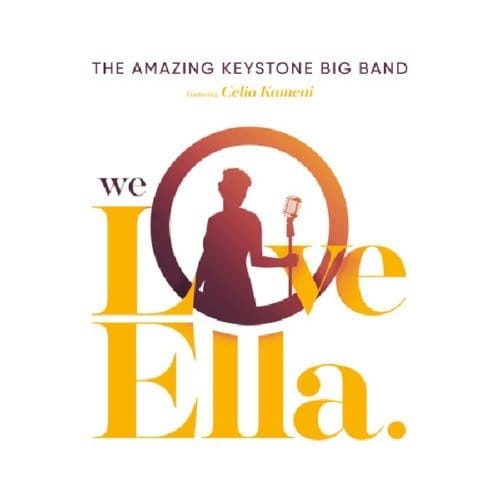 Amazing Keystone Big Band, The Featuring Célia Kameni - We Love Ella (CD)