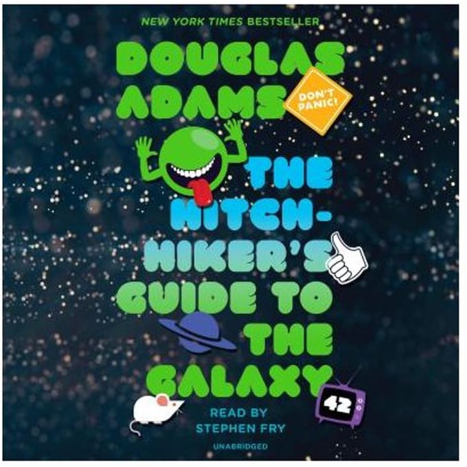 Hitchhiker's Guide To The Galaxy - Douglas Adams