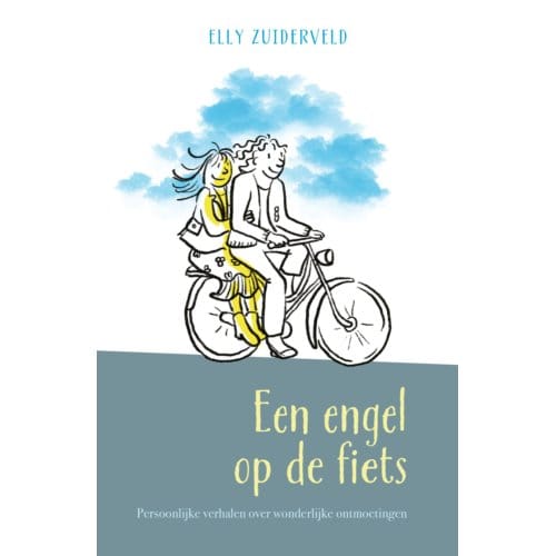 Een Engel Op De Fiets - Elly Zuiderveld-Nieman