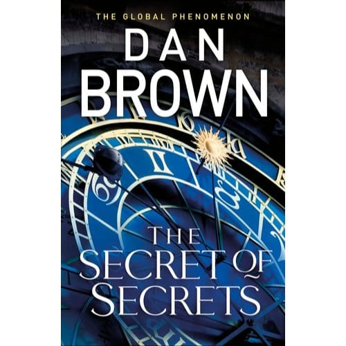 The Secret Of Secrets - Robert Langdon - Dan Brown
