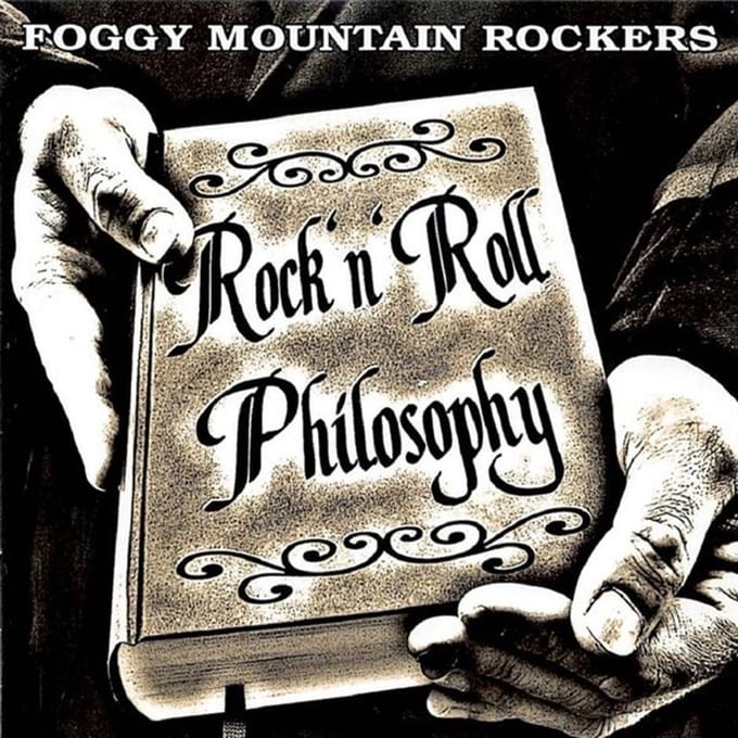 Foggy Mountain Rockers - Rock'n'Roll Philosophy (2 LP)