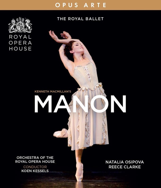 Royal Ballet & Koen Kessels - Kenneth MacMillan's Manon (Blu-ray)