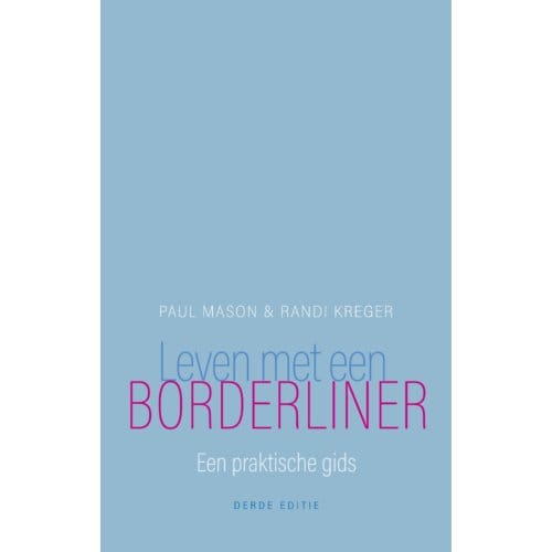 Leven Met Een Borderliner - Paul Mason