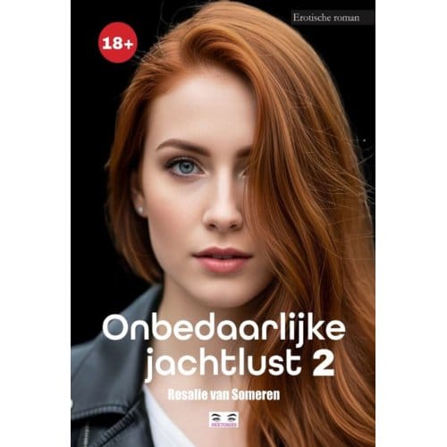 Onbedaarlijke Jachtlust -2 - Rosalie van Someren