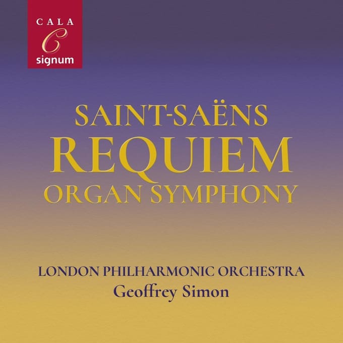 Geoffrey | London Philharmonic Orchestra Simon - Saint-Saens Requiem - Organ Symphony