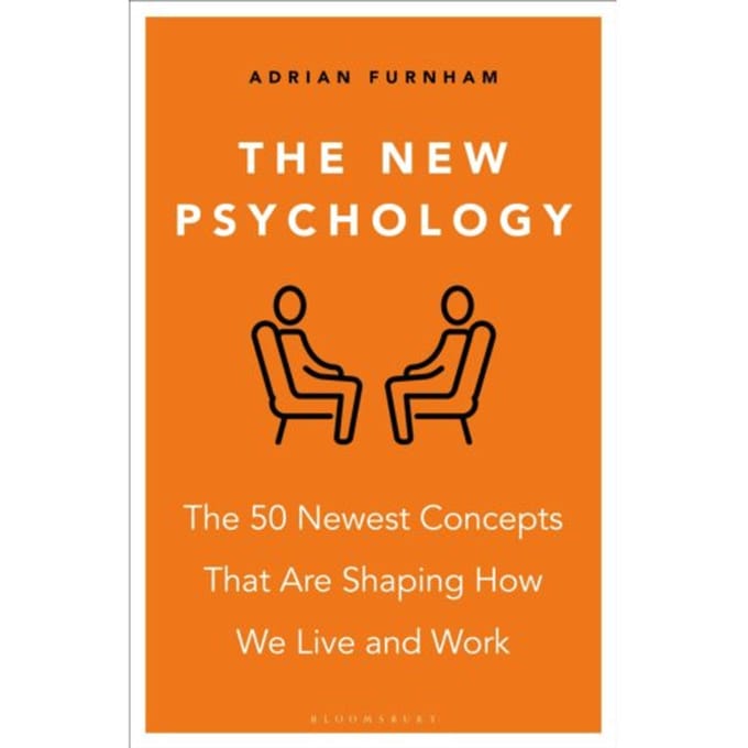 The New Psychology - Adrian Furnham