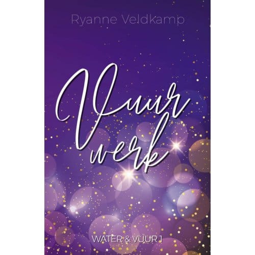 Vuurwerk - Water En Vuur - Ryanne Veldkamp
