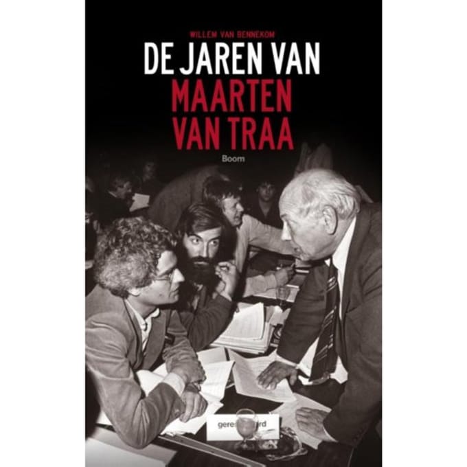 De Jaren Van Maarten Van Traa - Willem van Bennekom