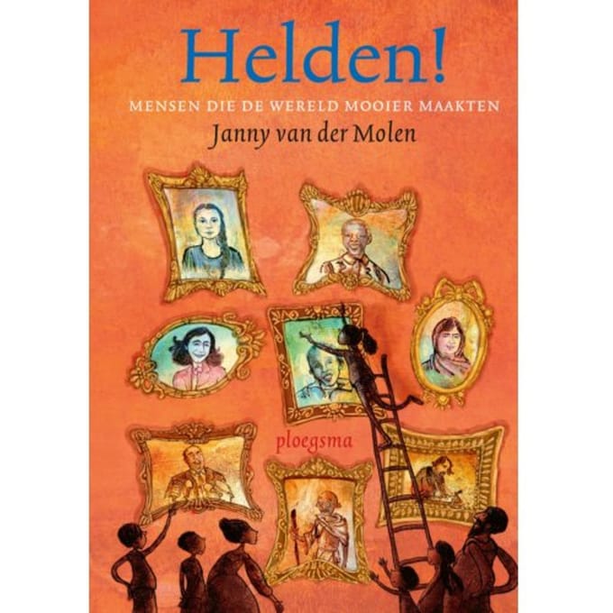 Helden! - Janny van der Molen
