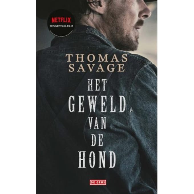 Het Geweld Van De Hond - Thomas Savage
