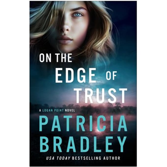 On The Edge Of Trust - Patricia Bradley