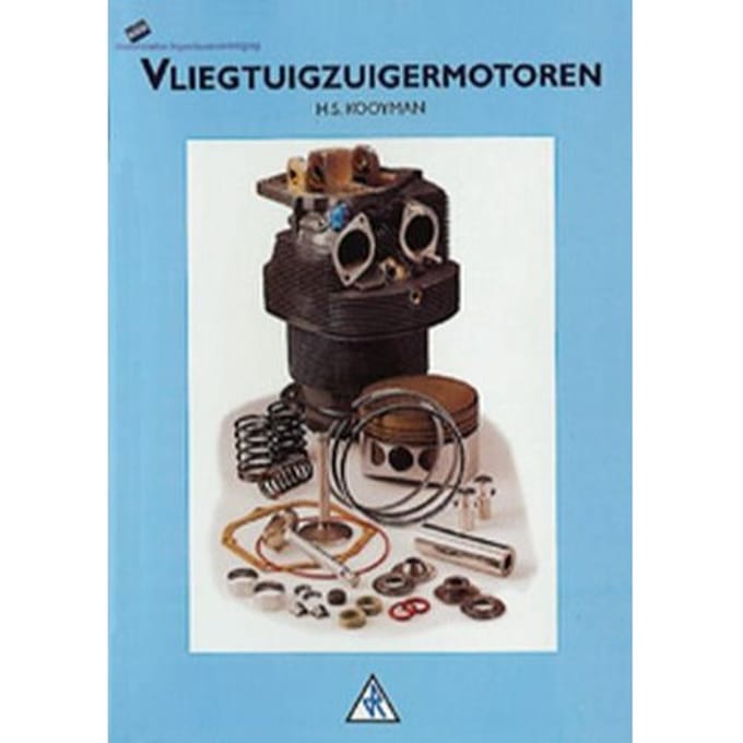 Vliegtuigzuigermotoren - H.S. Kooyman