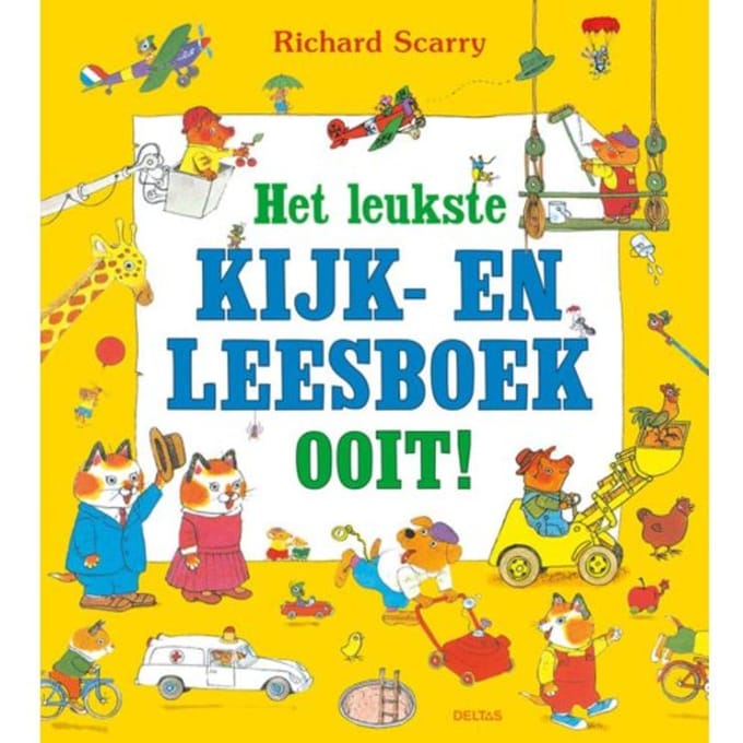 Het Leukste Kijk- En Leesboek Ooit! - Richard Scarry