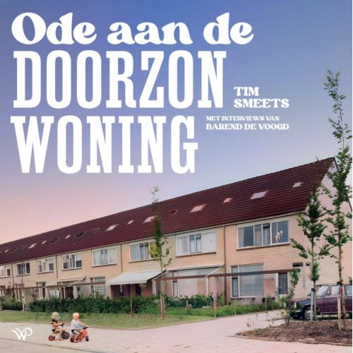 Ode Aan De Doorzonwoning - Tim Smeets