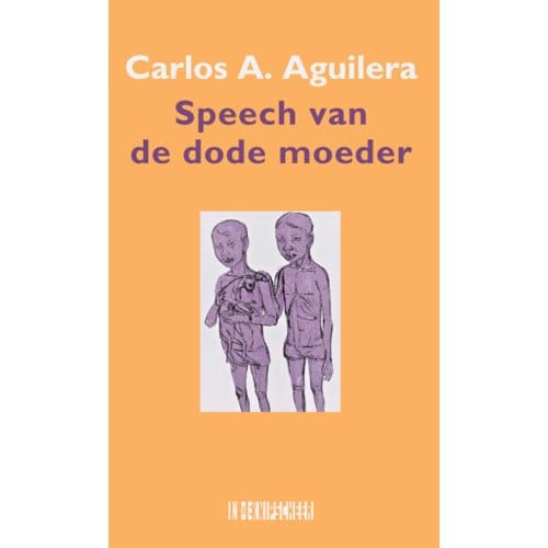 Speech Van De Dode Moeder - Carlos A. Aguilera