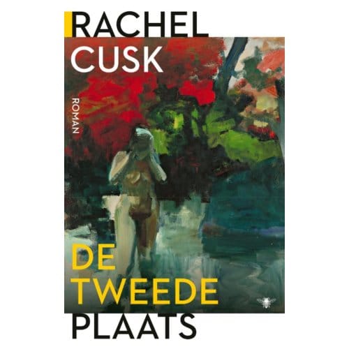De Tweede Plaats - Rachel Cusk