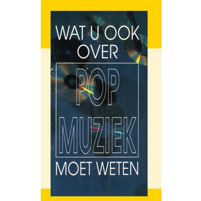 Wat U Ook Over Popmuziek Moet Weten - J.I. van Baaren