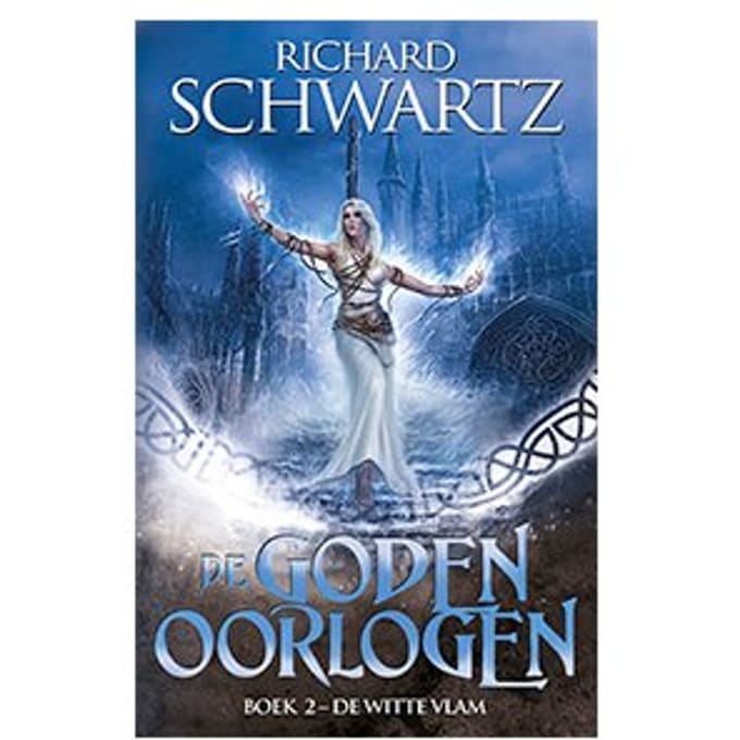 De Witte Vlam - De Godenoorlogen - Richard Schwartz