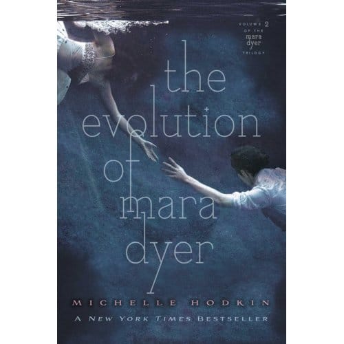 The Evolution Of Mara Dyer - The Mara Dyer Trilogy - Michelle Hodkin