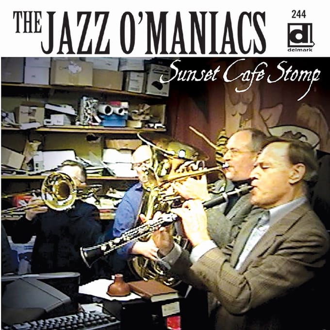 Jazz O'Maniacs - Sunset Cafe Stomp (CD)
