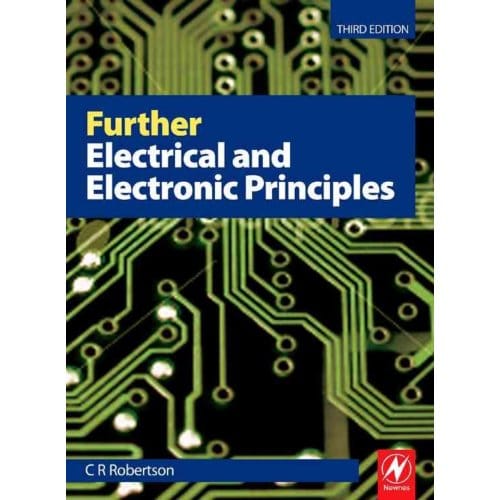 Further Electrical And Electronic Principles - Robertson, Christopher