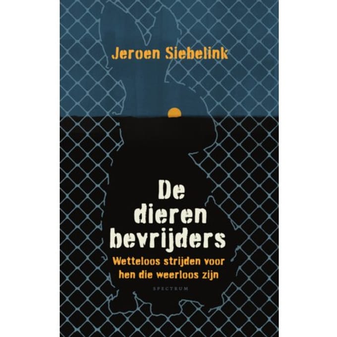 De Dierenbevrijders - Jeroen Siebelink