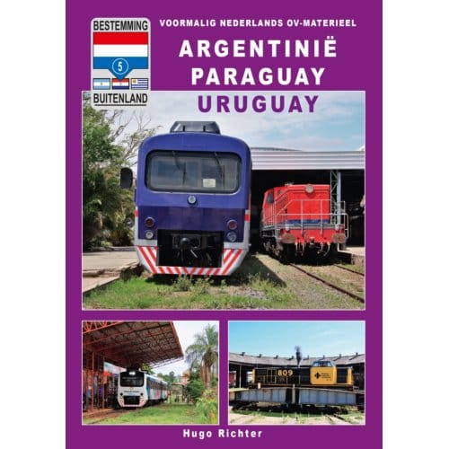 Argentinië Paraguay Uruguay - Bestemming Buitenland - Hugo Richter