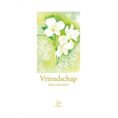Vriendschap - Mieke Mosmuller