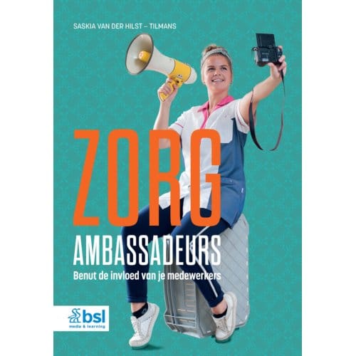 Zorgambassadeurs - Saskia van der Hilst - Tilmans